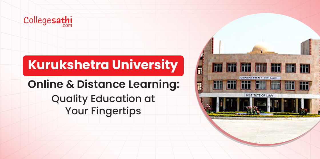 Kurukshetra University Online & Distance Education: Courses, Fees & Admission 2026