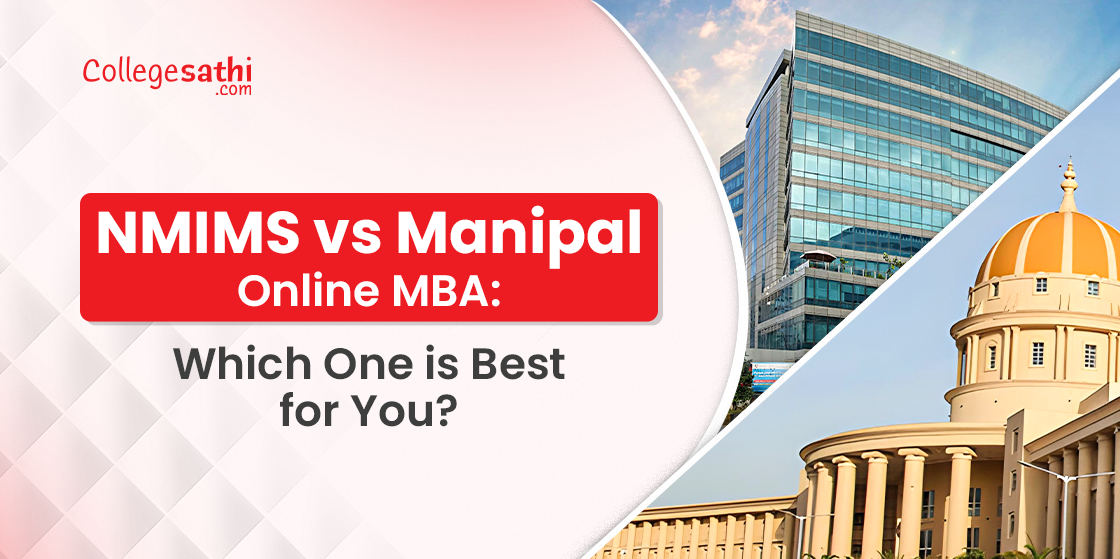 NMIMS vs Manipal Online MBA: Which One is Best for You?